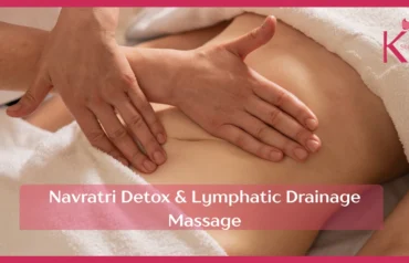 Navratri Detox & Lymphatic Drainage Massage