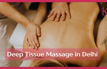 Deep Tissue Massage in Delhi